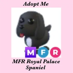 MFR ROYAL PALACE SPANIEL