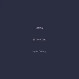 Bestbuy $6.72 Gift Card
