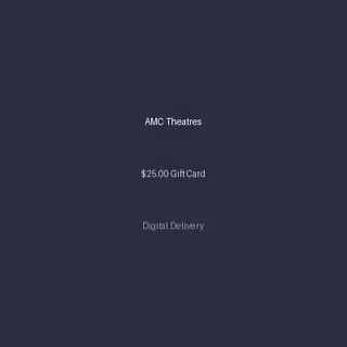 AMC Theatres $25.00 Gift Card