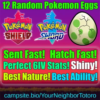 12 Random Shiny 6IV Eggs