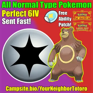 All Normal Type Pokemon - Shiny / Normal - Pokemon Scarlet and Violet - Custom Pokemon - Perfect 6IV - Any Pokemon - Sent Fast!