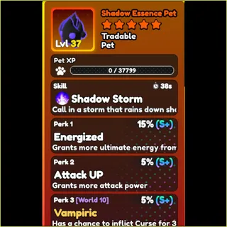 World Zero- PERFECT SHADOW ESSENCE PET VAMP/ATK/AGILITY OR ENEGIZED 1X