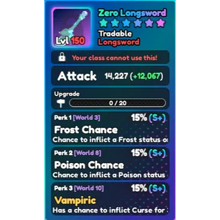 World Zero- Perfect Zero Longsword (NEW PERKS) 