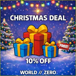 World Zero- Christmas Offer: 10% OFF DM ME SO I CAN ADJUST THE PRICE (DO NOT PURCHASE)