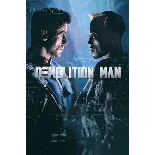 Demolition Man [HD] MoviesAnywhere