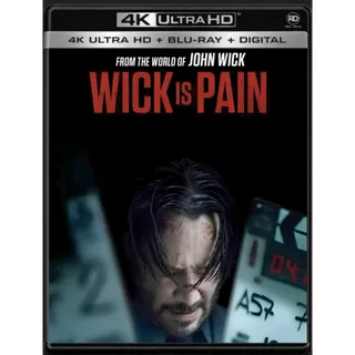 Wick Is Pain [4K] Movies Anywhere