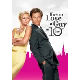How to Lose a Guy in 10 Days  [HDX Fandango]