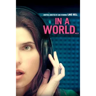 IN A WORLD... (MOVIES ANYWHERE)