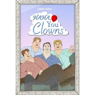 Haha, You Clowns: Season 1 [HD] Fandango