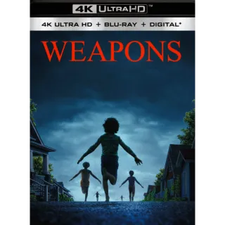Weapons [4K UHD] MoviesAnywhere