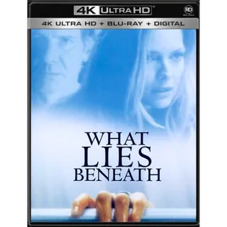 What Lies Beneath [4K UHD] Vudu