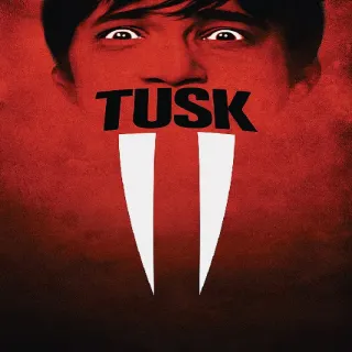 Tusk [HDX] Movieredeem / Vudu