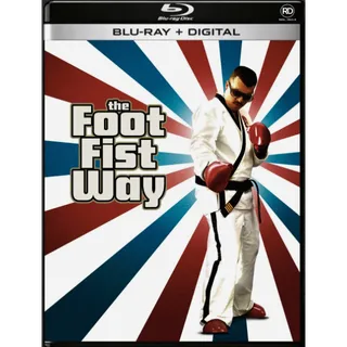 The Foot Fist Way [HD] Fandango