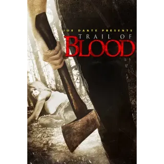 Trail of Blood [HDX] Fandango