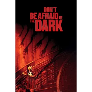 Don't Be Afraid of the Dark [HD] MoviesAnywhere