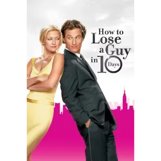 How to Lose a Guy in 10 Days  (HDX Fandango)