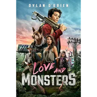 Love and Monsters [4K UHD] Fandango