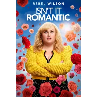 Isn't It Romantic [4K UHD] MoviesAnywhere