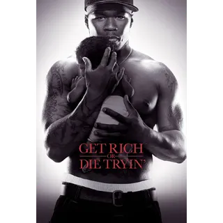 Get Rich or Die Tryin' [HDX] Fandango