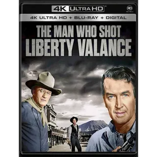 Man Who Shot Liberty Valance [4K UHD] Fandango