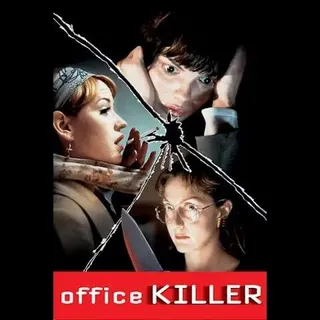 Office Killer [HDX] Fandango