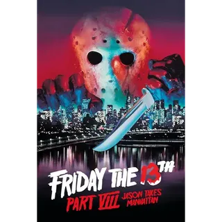Friday the 13th Part 8: Jason Takes Manhattan [HDX] Fandango