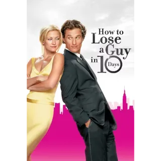 How to Lose a Guy in 10 Days  (HDX Fandango)