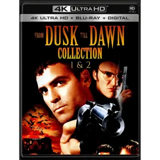From Dusk Till Dawn (2-Movie Bundle) [4K / HD] Fandango
