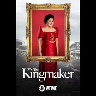 THE KINGMAKER (HDX FANDANGO AT HOME)