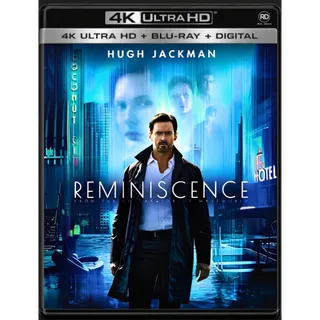 Reminiscence [4K UHD] Movies Anywhere