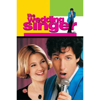 The Wedding Singer [HD] MoviesAnywhere