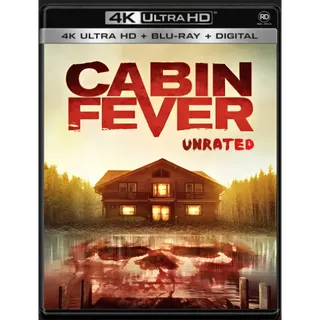 Cabin Fever (Unrated) [4K UHD] Fandango