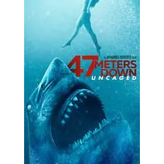 47 Meters Down: Uncaged  (4K Fandango at Home)