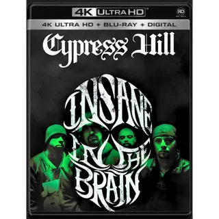 Cypress Hill: Insane in the Brain [4KUHD] Fandango