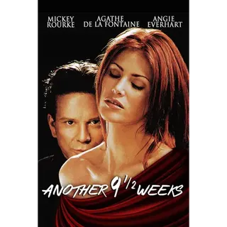 Another 9 1/2 Weeks [HD] Fandango