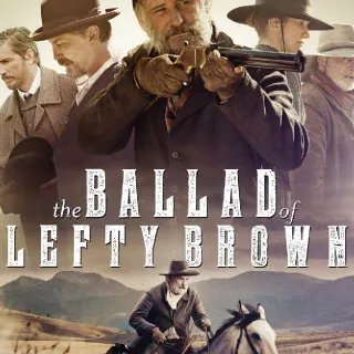 The Ballad of Lefty Brown [HDX] Fandango / Movieredeem.com