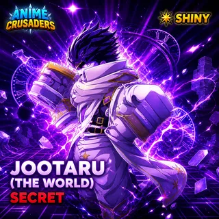 Shiny Jootaru | Anime Crusaders