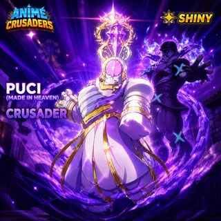 Shiny Puci | Anime Crusaders