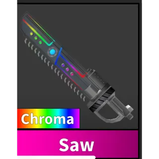 Chroma Saw MM2
