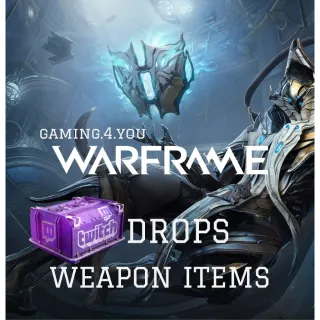 WARFRAME✦TWITCH DROPS✦SKINS✦WEAPON ITEMS