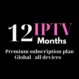 Premium IPTV 12 months subscription HD/4K with no freezing or buffering