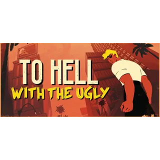 To hell with the ugly Steam key