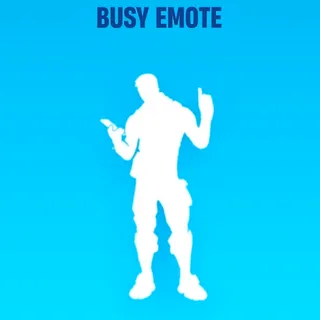 FORTNITE BUSY EMOTE ⚡INSTANT DELIVERY⚡️