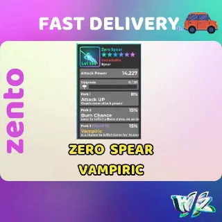 WORLD ZERO PERFECT SPEAR VAMPIRIC