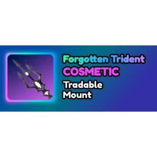 Forgotten Trident (Mount) // World Zero