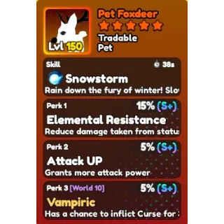 White Foxdeer (Perfect Elem + Attk + Vamp) // World Zero