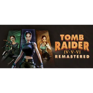 Tomb Raider IV-VI Remastered