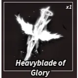 Heavyblade of Glory - FISCH (cheap)