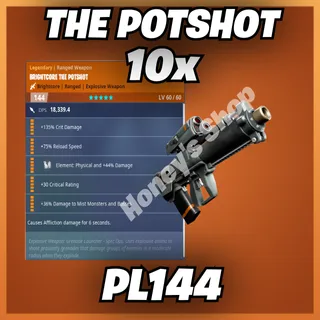 The Potshot  | 10x
