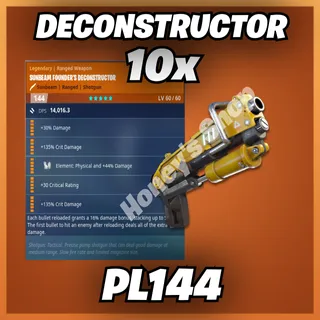 10x Deconstructor